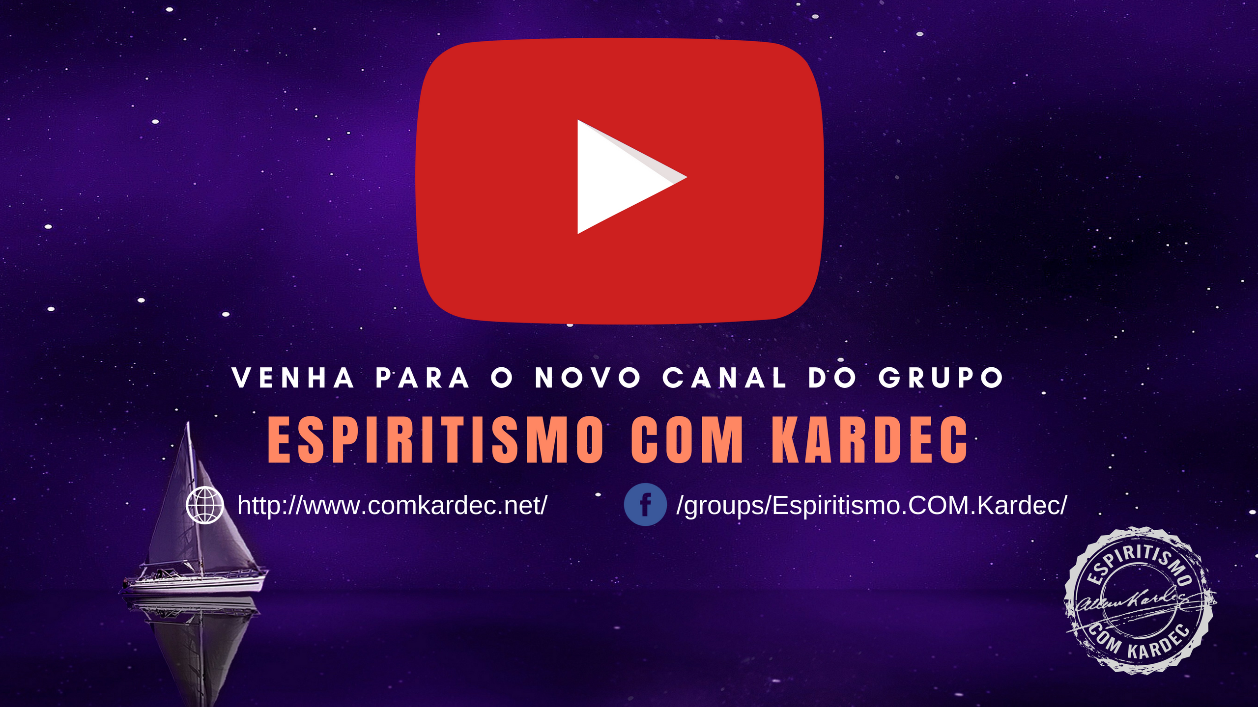 Venha para o Canal do Grupo Espiritismo Com Kardec