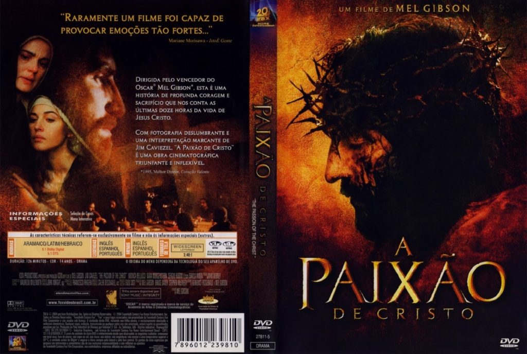 A Paixão de Cristo, segundo Mel Gibson