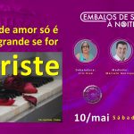 Live ECK, 10.05, 18h30. Um grande amor só é bem grande se for triste.