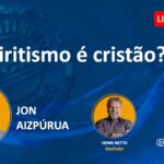 LIVE ECK 29.08. 18 h. “O Espiritismo é cristão?”, com Jon Aizpúrua
